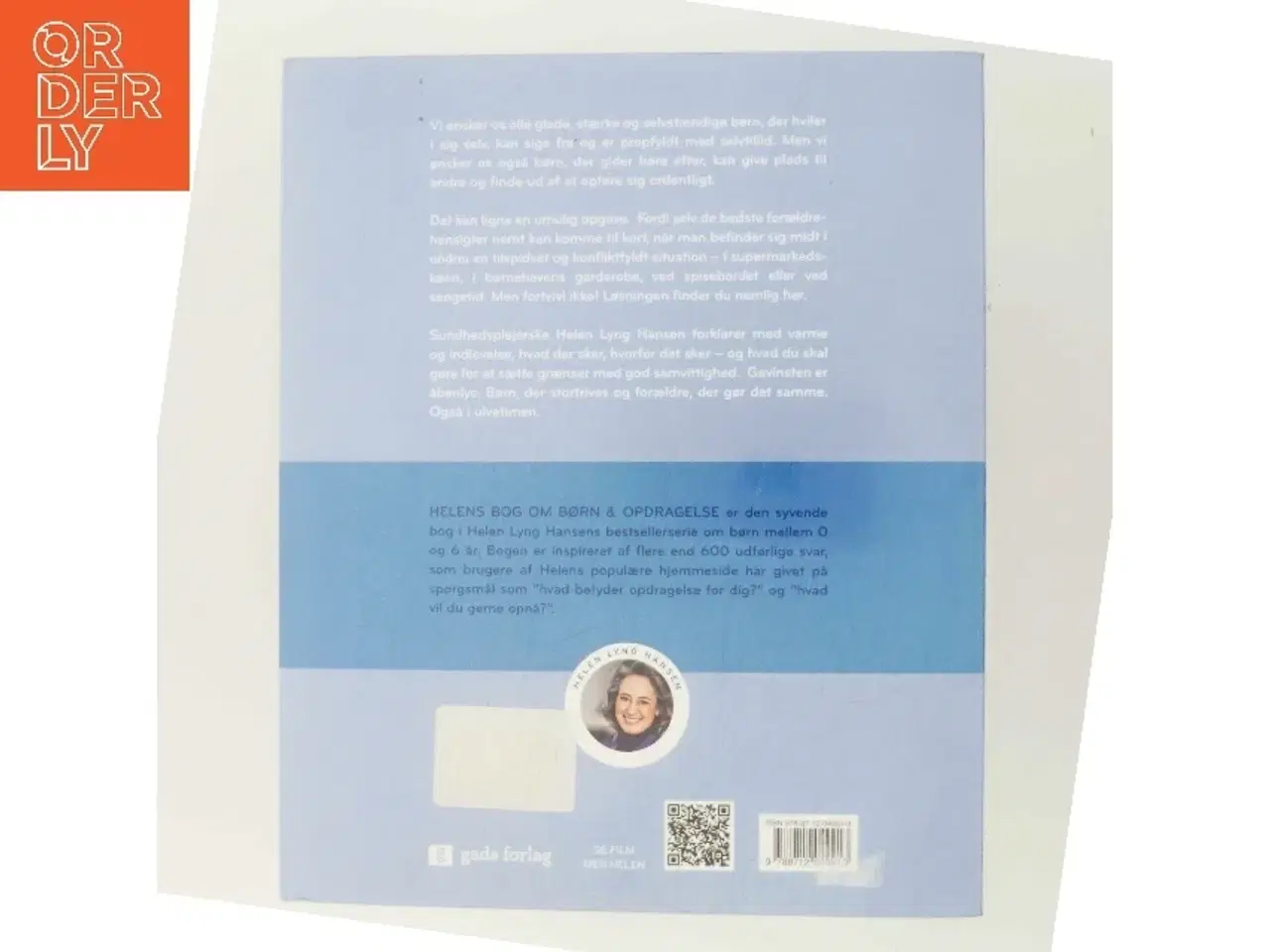 Billede 3 - Helens bog om børn & opdragelse : tydelige voksne giver trygge børn af Helen Lyng Hansen (Bog)
