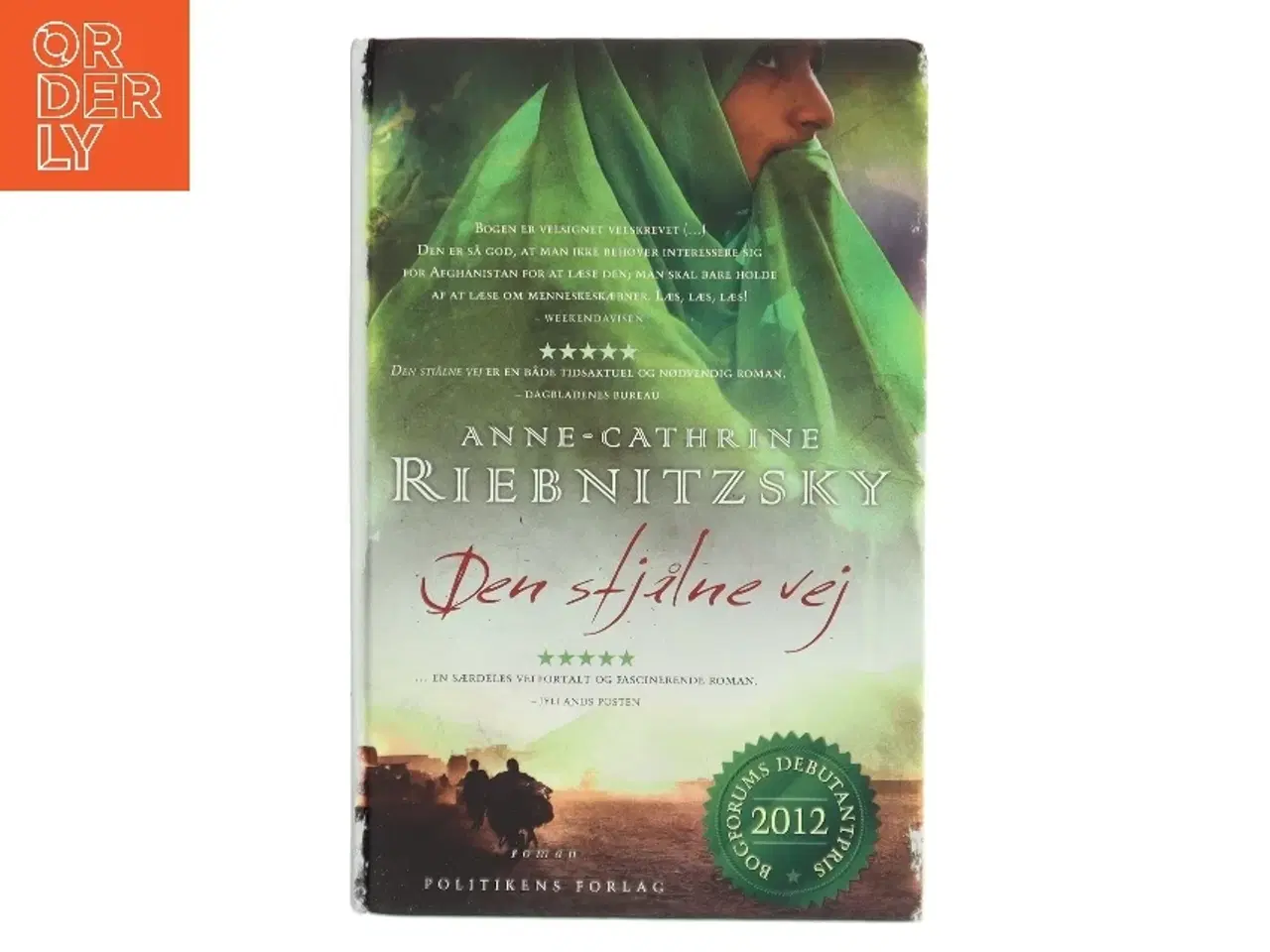 Billede 1 - Den stjålne vej af Anne-Cathrine Riebnitzsky (Bog)