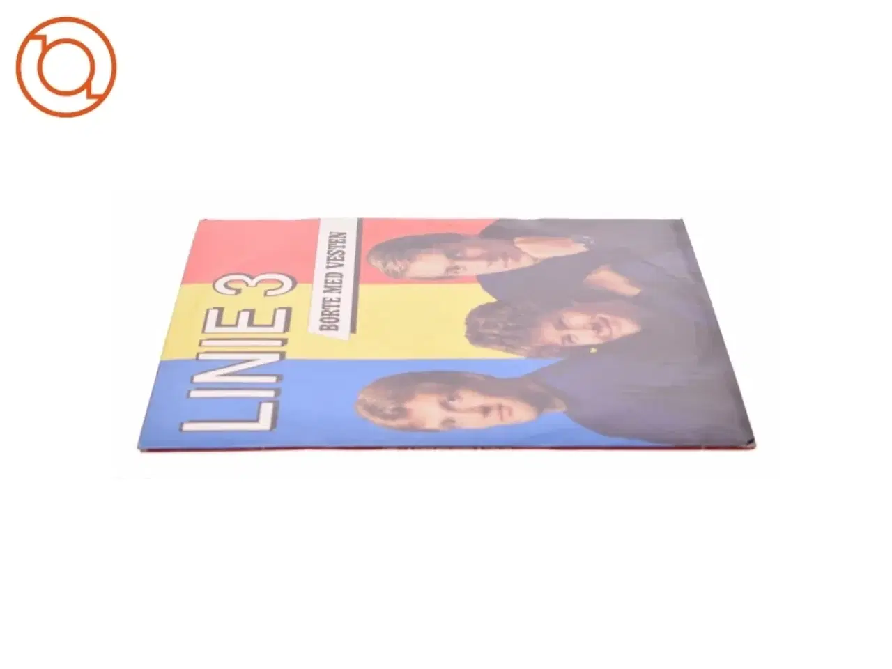 Billede 2 - Borte med Vesten af Linje 3