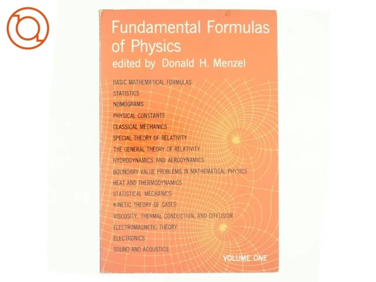 Billede 1 - Fundamental formulas of physics af Donald H. Menzel (Bog)