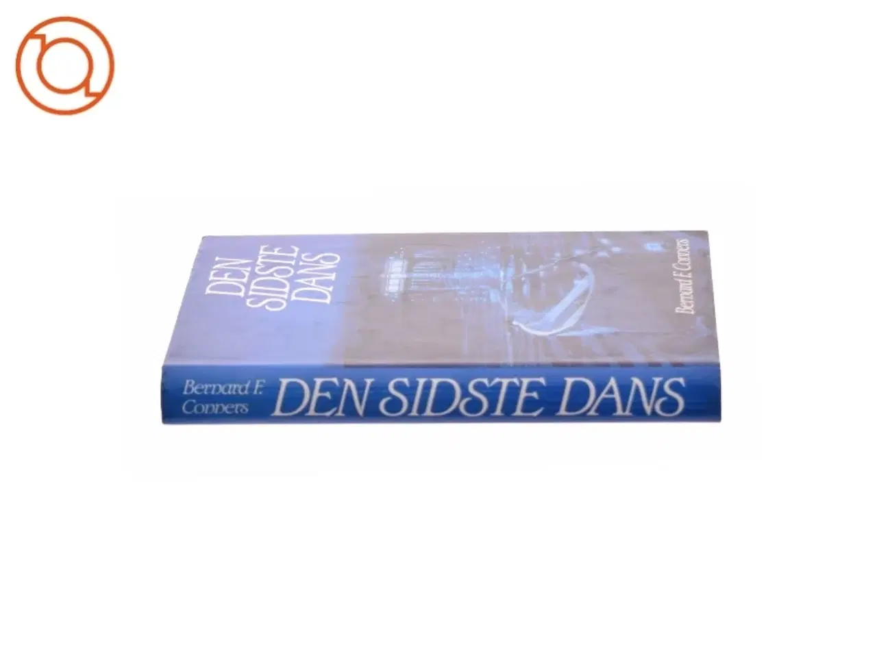 Billede 2 - Den sidste dans af Bernard E Conners