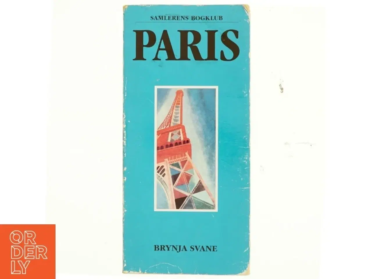 Billede 1 - Paris af Brynja Svane (Bog)