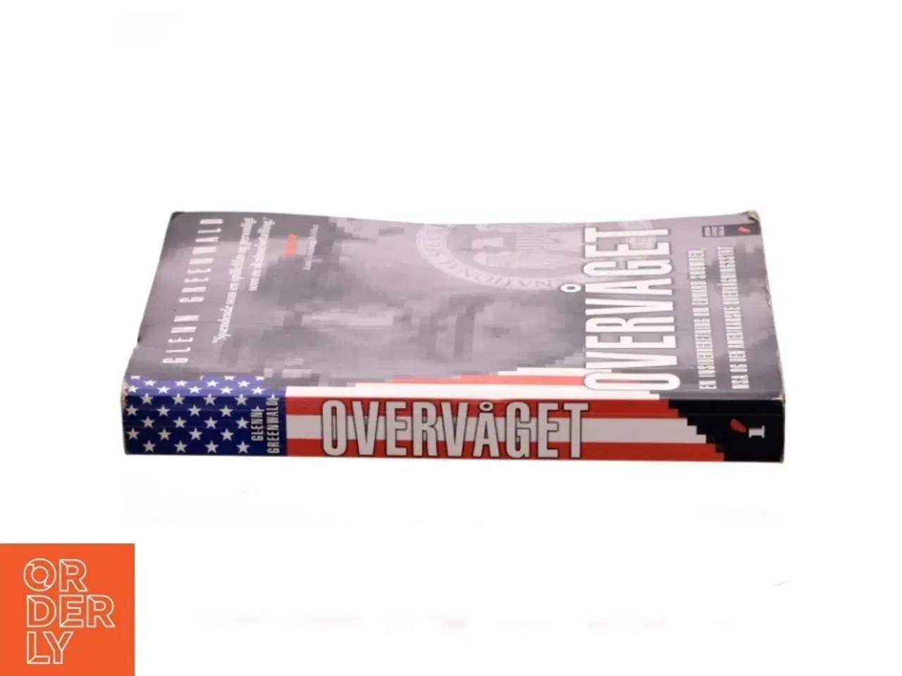 Billede 2 - Overvåget : en insiderberetning om Edward Snowden, NSA og den amerikanske overvågningsstat af Glenn Greenwald (Bog)