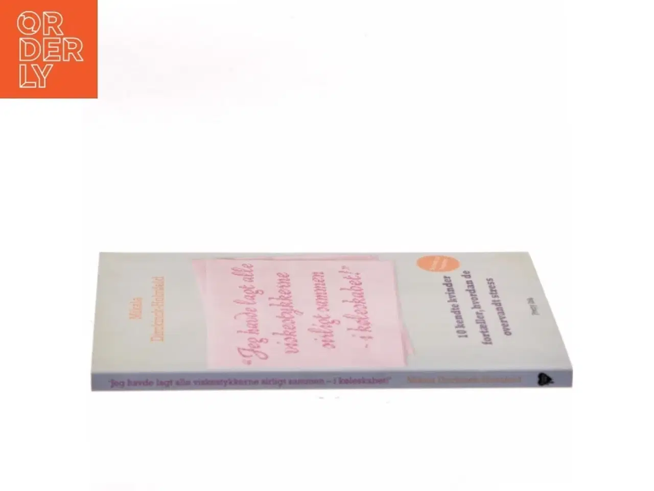 Billede 2 - Jeg havde lagt alle viskestykkerne sirligt sammen - i køleskabet! af Mikala Dirckinck-Holmfeld (Bog)