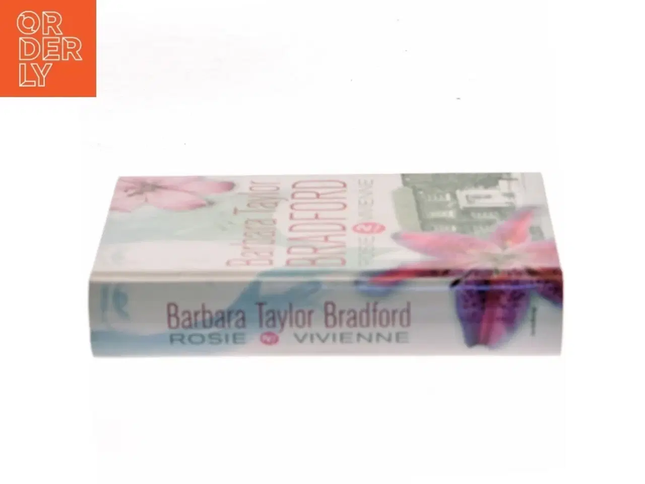 Billede 2 - Rosie : Vivienne af Barbara Taylor Bradford (Bog)