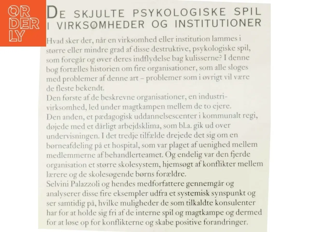 Billede 3 - De Skjulte Psykologiske Spil i Virksomheder og Institutioner af Mara Selvini Palazzoli (Bog)