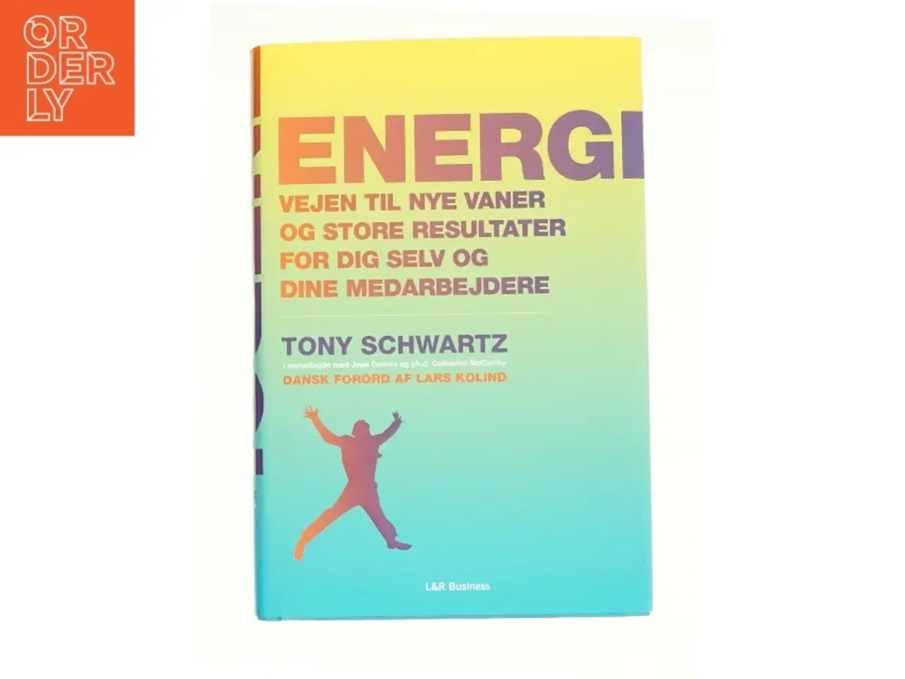 Billede 1 - Energi af Tony Schwartz fra Bog