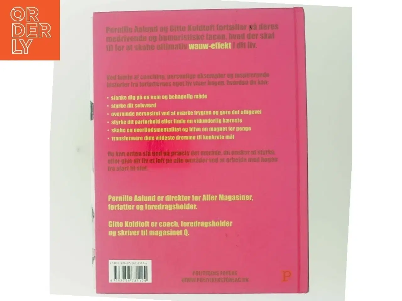 Billede 3 - Wauw-effekten : skab det liv, du drømmer om (Bog)