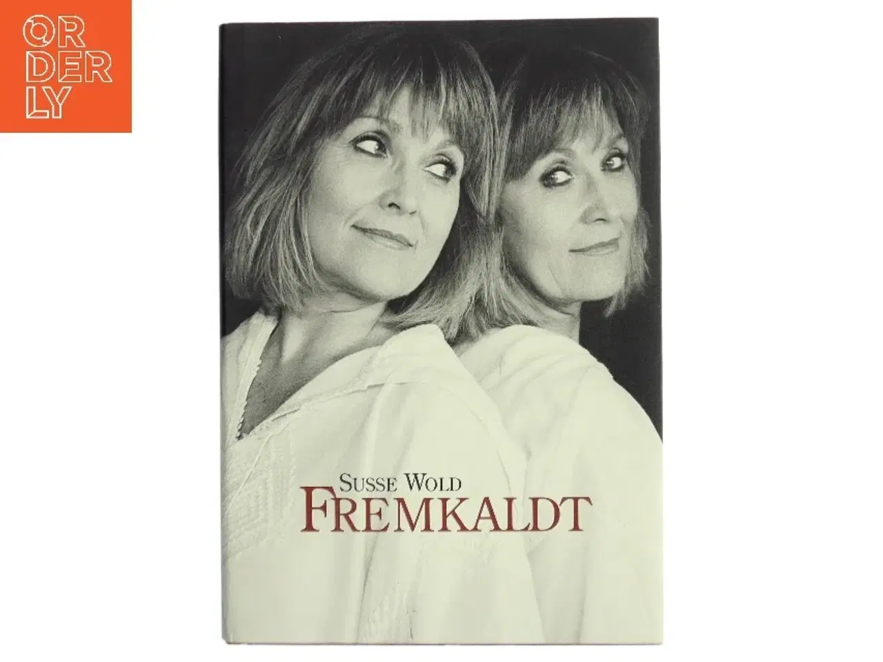 Billede 1 - Biografi 'Fremkaldt' af Susse Wold fra Politikens Forlag