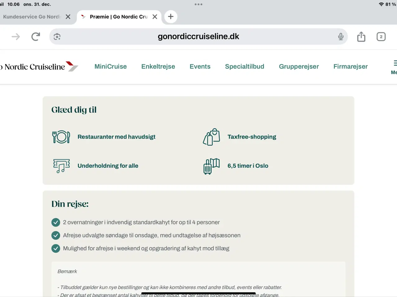 Billede 2 - Minicruise København-Oslo, tur-retur med kahyt 