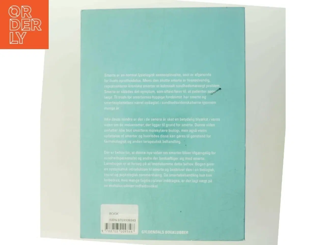 Billede 3 - Smerter : en lærebog (Ved Jensen, Dahl og Arendt-Nielsen) (Bog)
