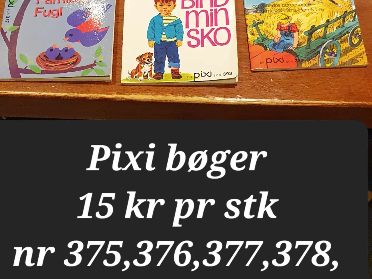 Billede 8 - Pixi bøger 5 kr pr stk ,ved køb af alle