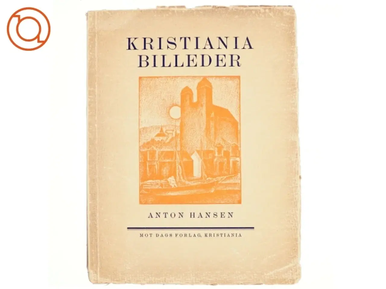 Billede 1 - Kristiania billeder af Anton Hansen (bog)