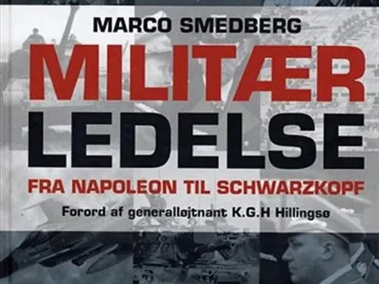 Billede 1 - Militær ledelse - Marco Smedberg