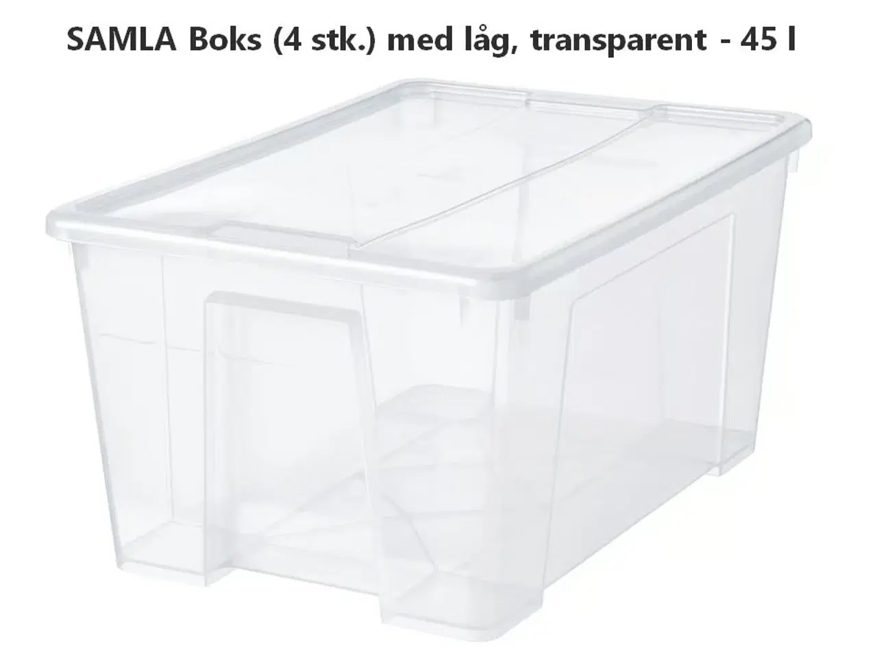 Billede 1 - SAMLA Boks (4 stk.) med låg, transparent - 45 l