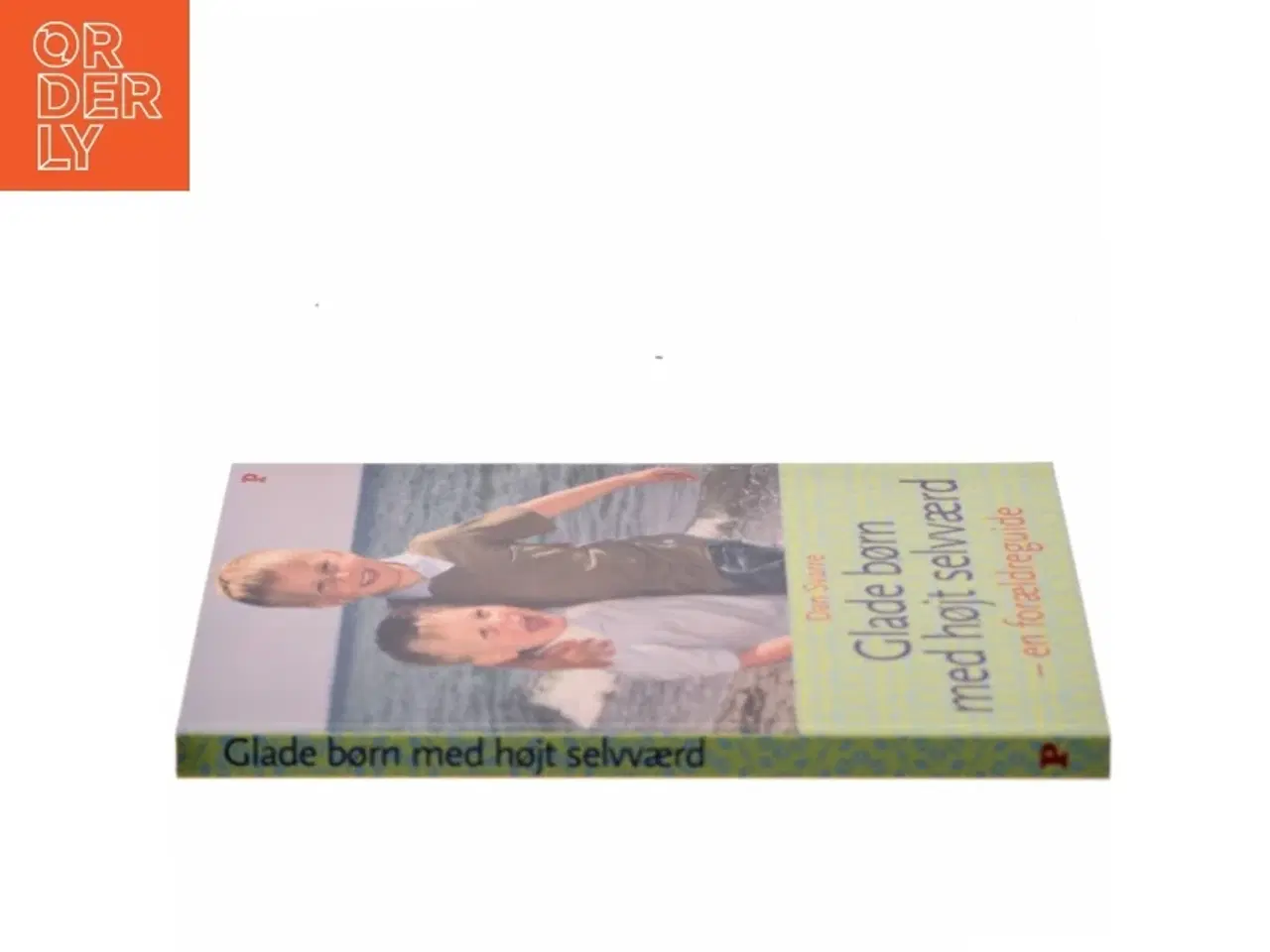 Billede 2 - Glade børn med højt selvværd - en forældreguide