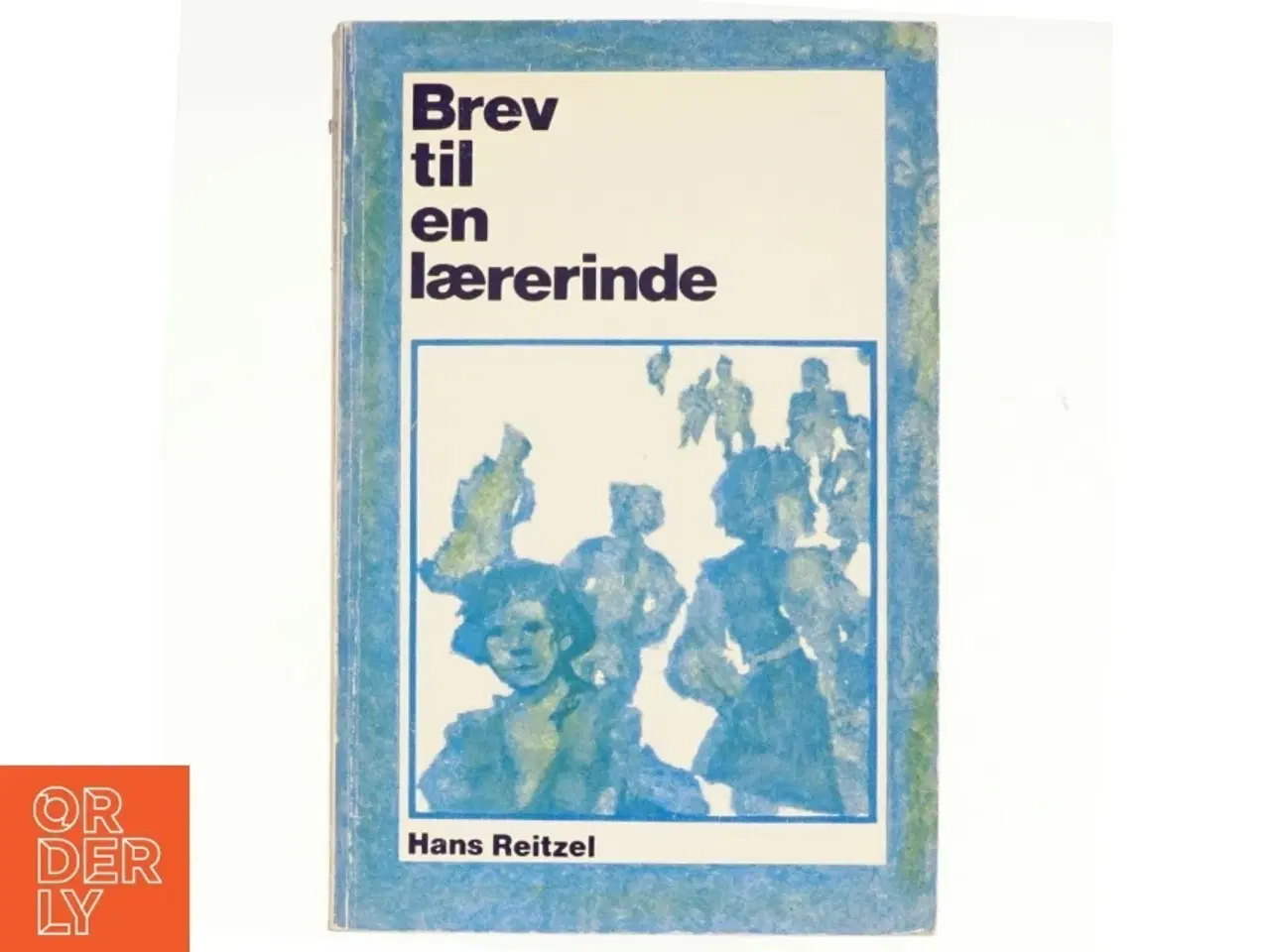 Billede 1 - Brev til en læreinde (bog)