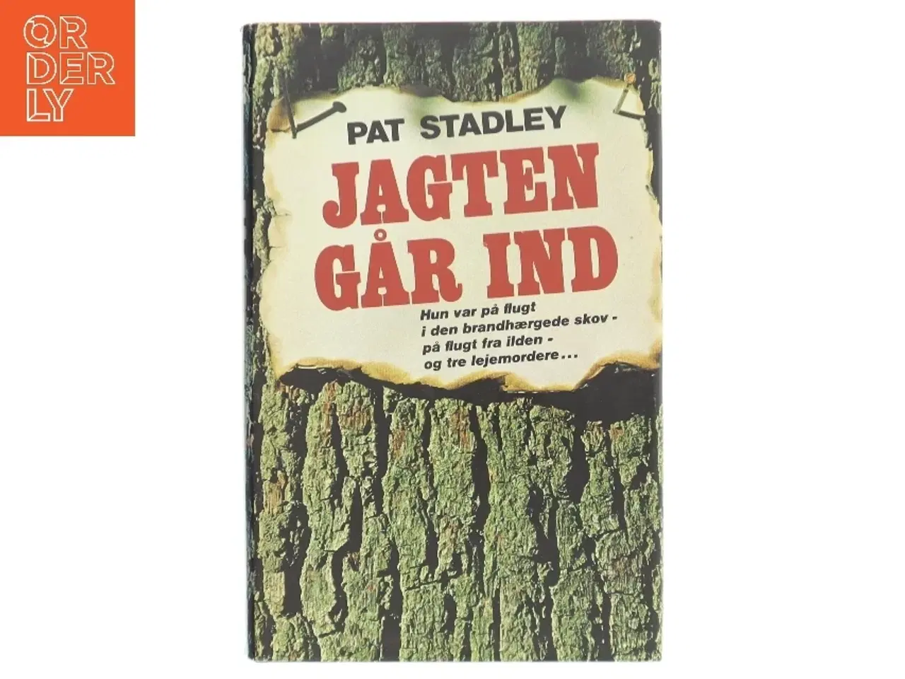 Billede 1 - Jagten går ind af Pat Stadley (Bog)