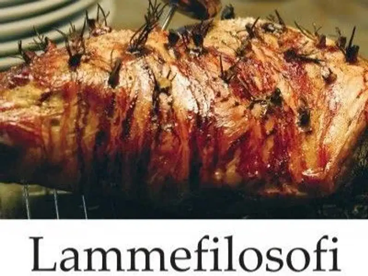 Billede 1 - Lammefilosofi - Retter med lammekød