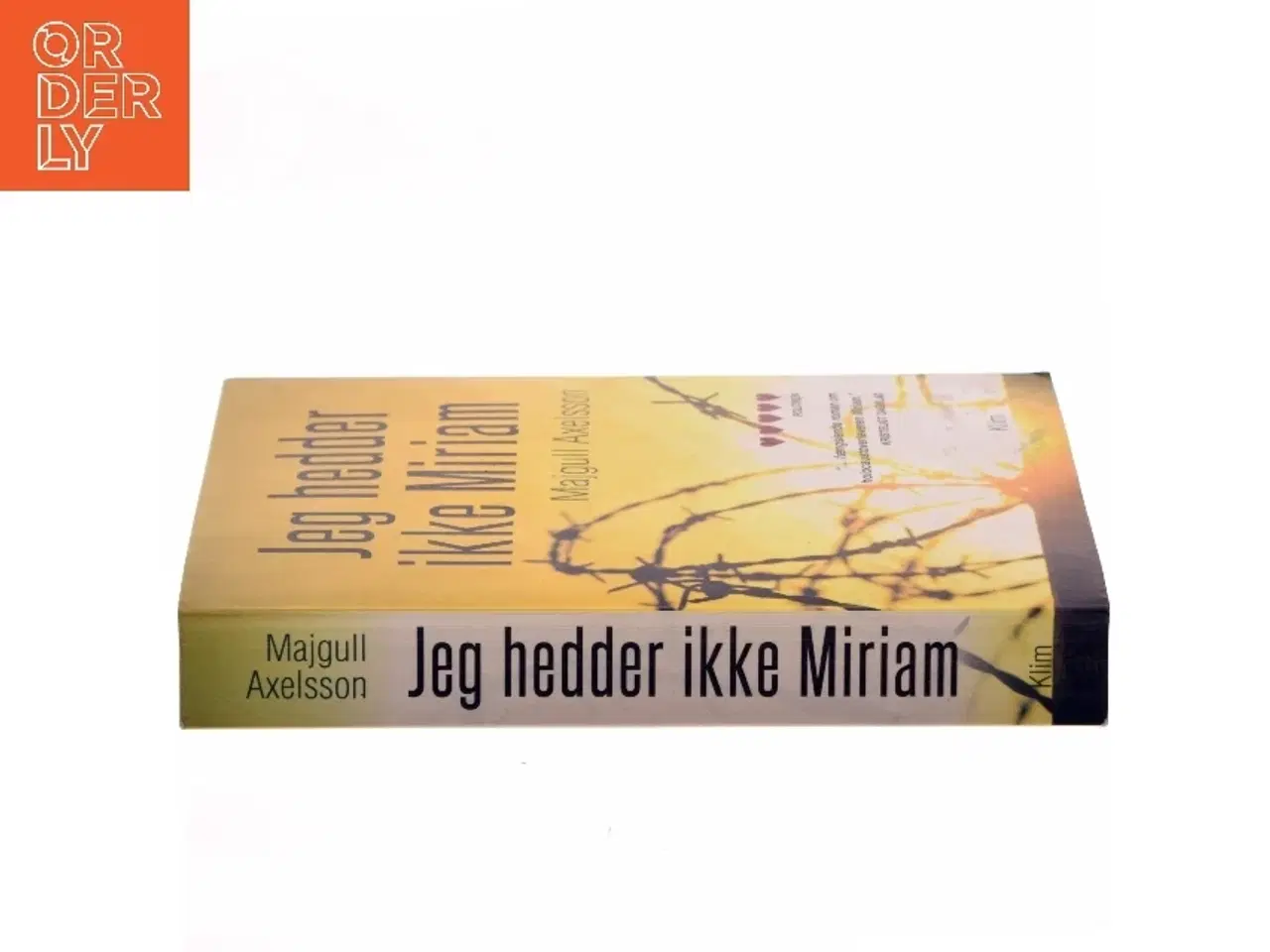 Billede 2 - Jeg hedder ikke Miriam af Majgull Axelsson (Bog)