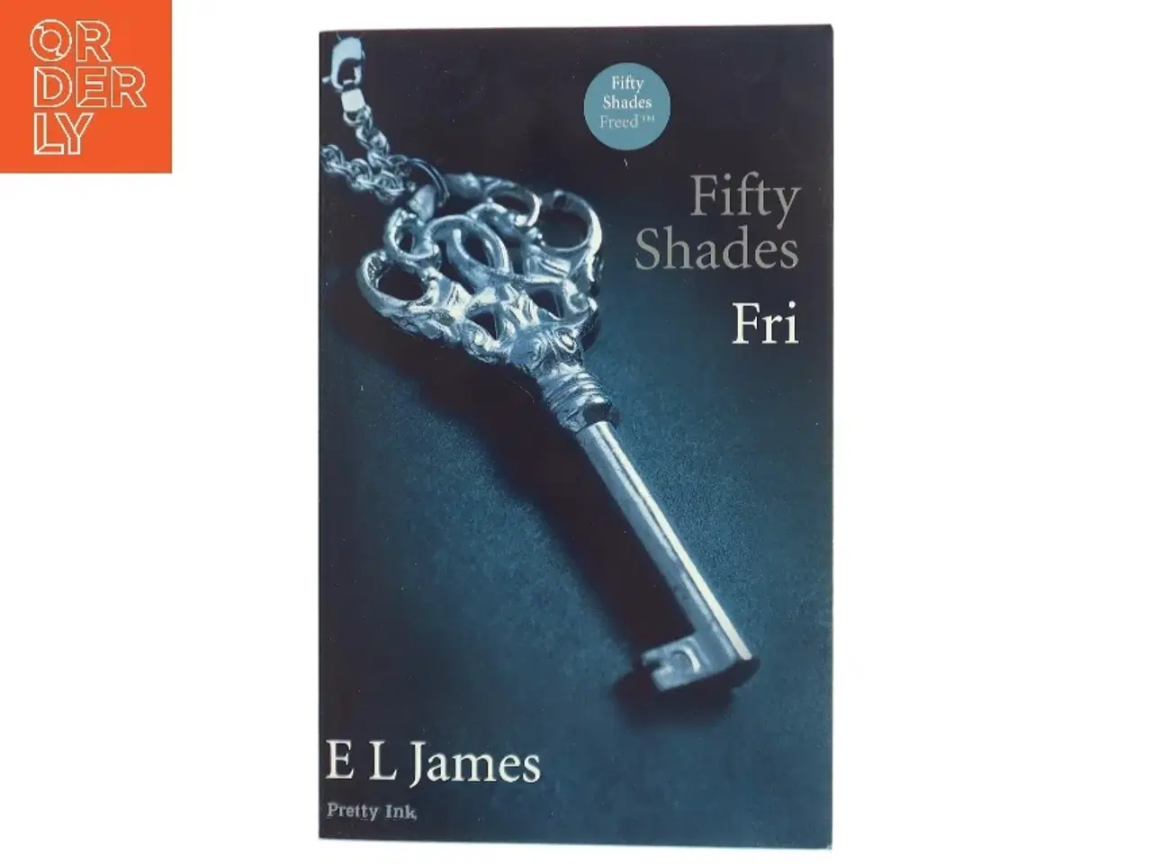 Billede 2 - Fifty shades. Bind 3, Fri af E. L. James (Bog)