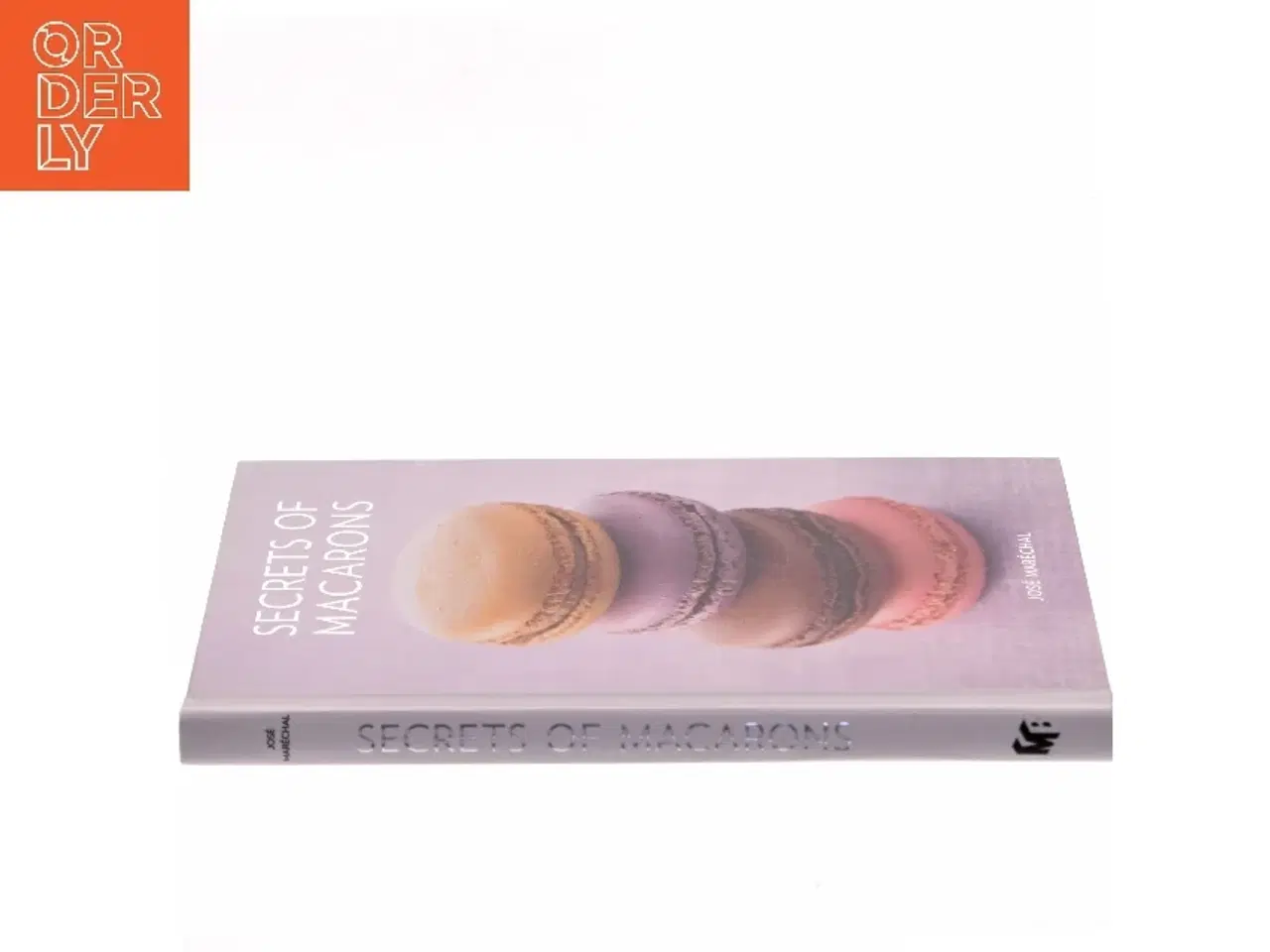 Billede 2 - Secrets of Macarons af Jose Marechal (Bog)