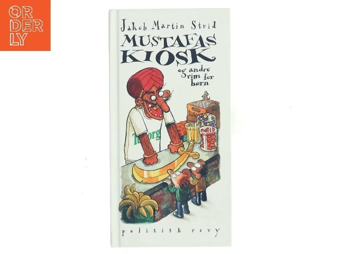 Billede 1 - Mustafas kiosk af Jakob Martin Strid (Bog)