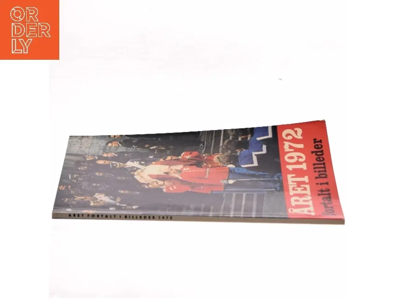 Billede 2 - Året 1972 af <Bogens forfattere< (Bog)
