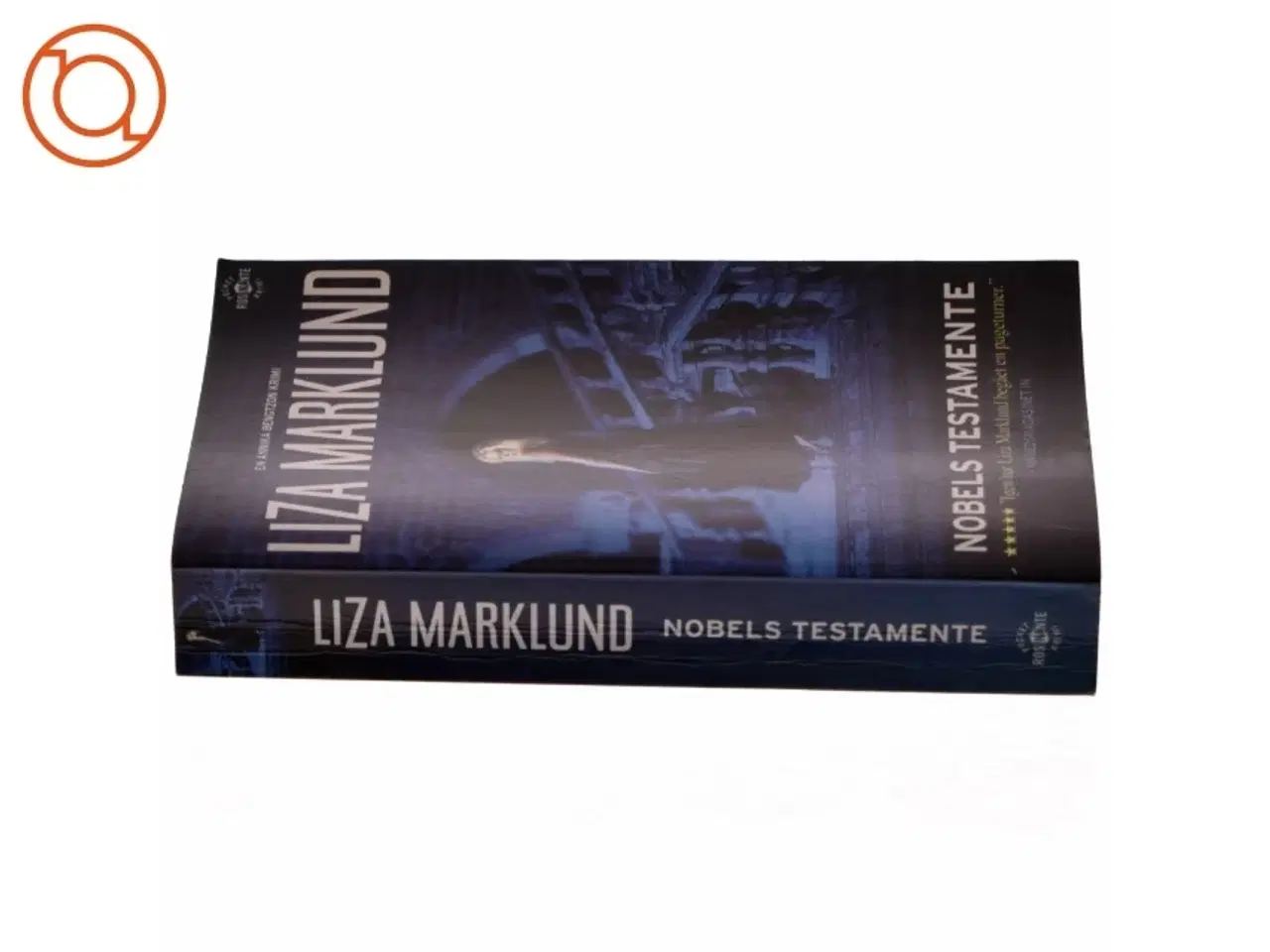 Billede 2 - Nobels testamente af Liza Marklund (Bog)
