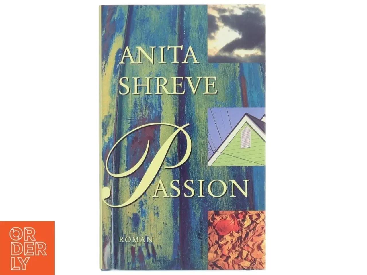 Billede 1 - Anita Shreve, Passion