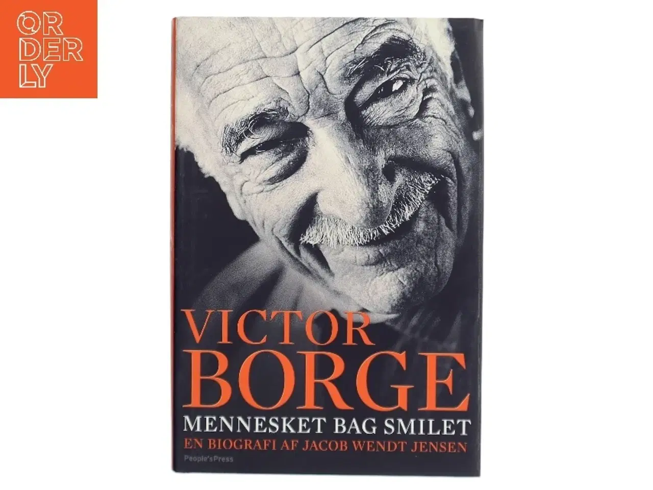 Billede 1 - Victor Borge - mennesket bag smilet : en biografi af Jacob Wendt Jensen (Bog)