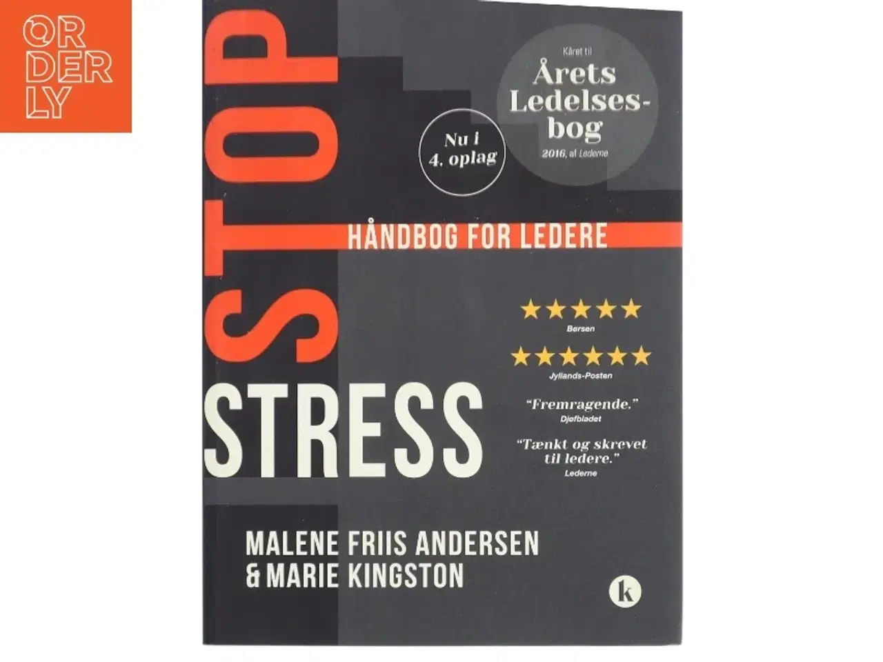 Billede 1 - Stop stress : håndbog for ledere af Marie Kingston (Bog)