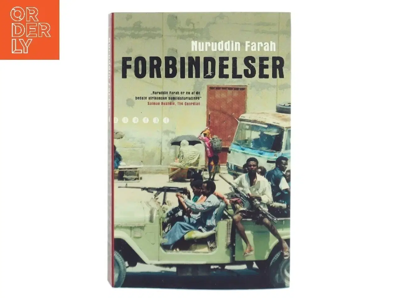 Billede 1 - Forbindelser : roman af Nuruddin Farah (Bog)