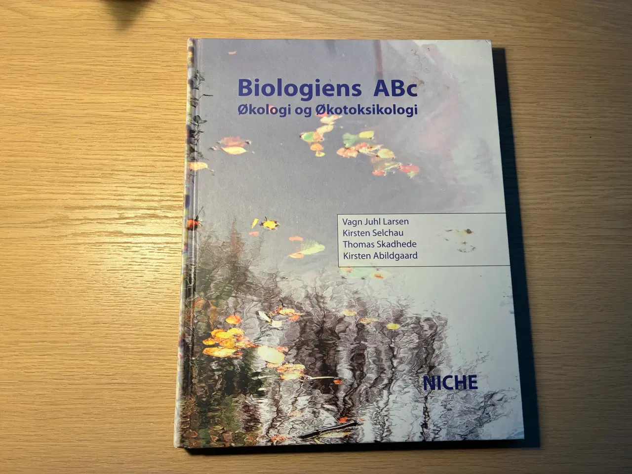 Billede 1 - Biologiens ABc - Økologi og Økotoksikologi