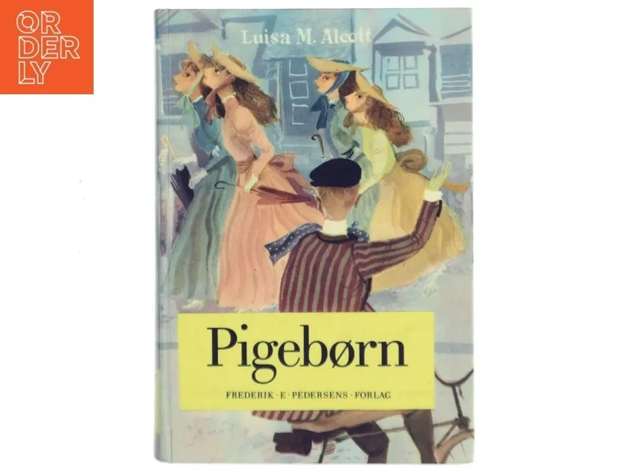 Billede 1 - Pigebørn af Luisa M. Alcott (Bog)