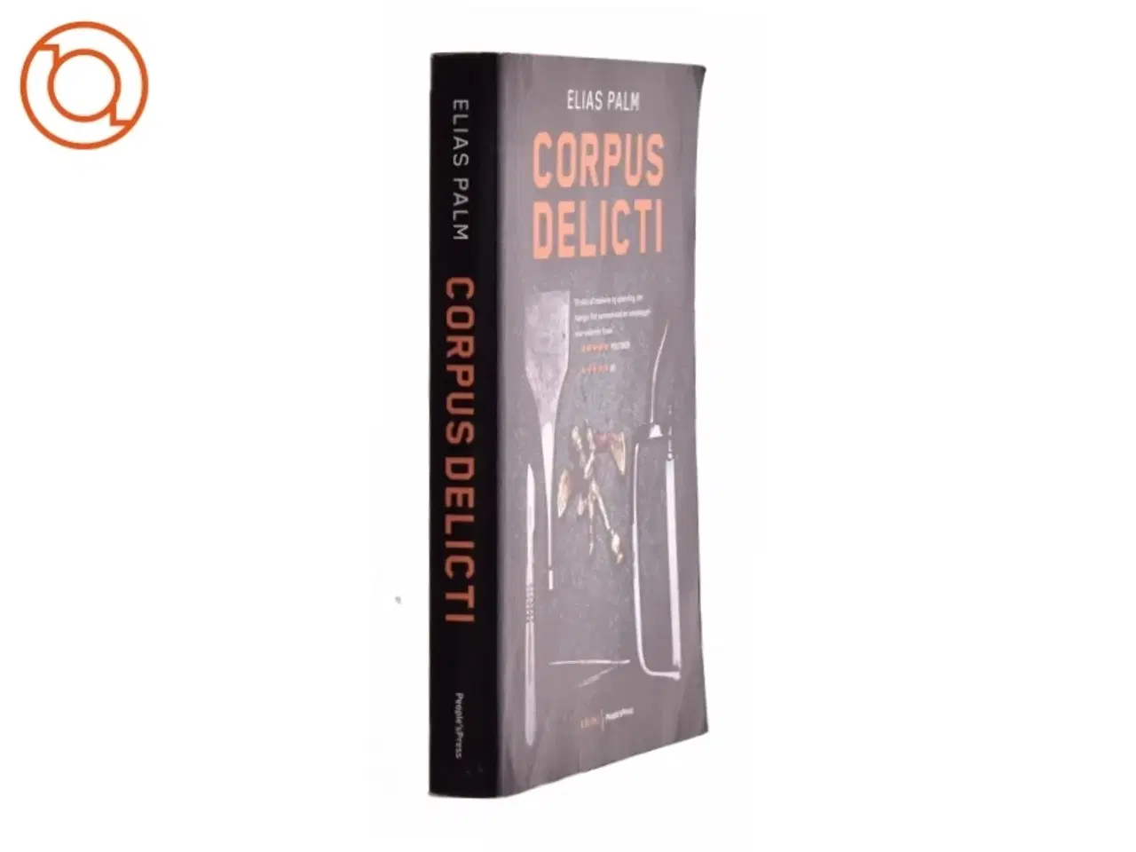 Billede 1 - Corpus delicti : krimi af Elias Palm (Bog)