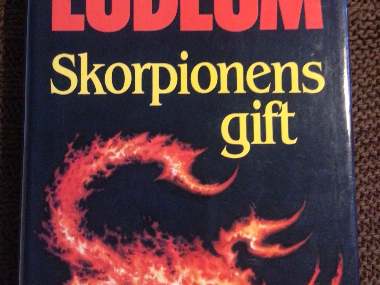 Billede 1 - Robert Ludlum : Skorpionens gift