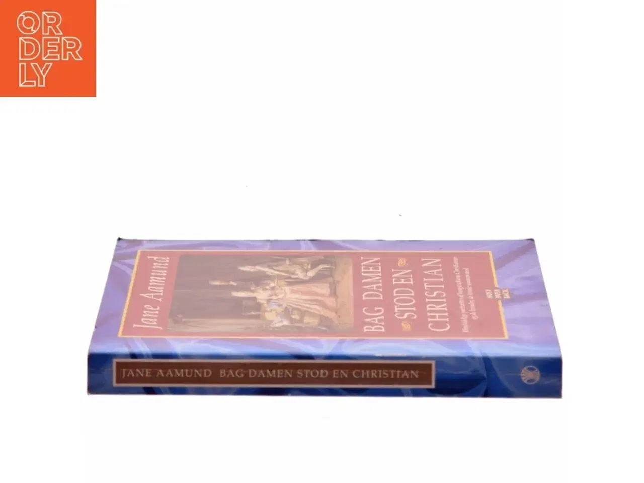Billede 2 - Bag damen stod en Christian af Jane Aamund (Bog)