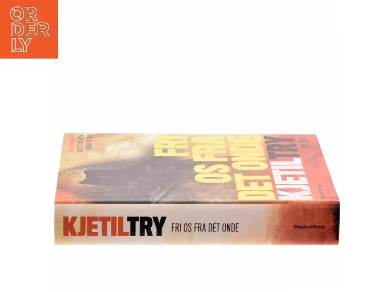 Billede 2 - Fri os fra det onde : krimi af Kjetil Try (Bog)