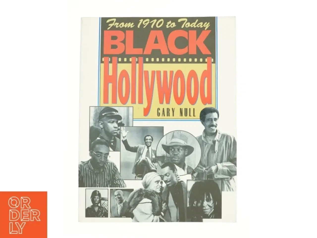 Billede 1 - Black Hollywood from 1970 Today: from 1970 to Today Vol 2 (Bog)