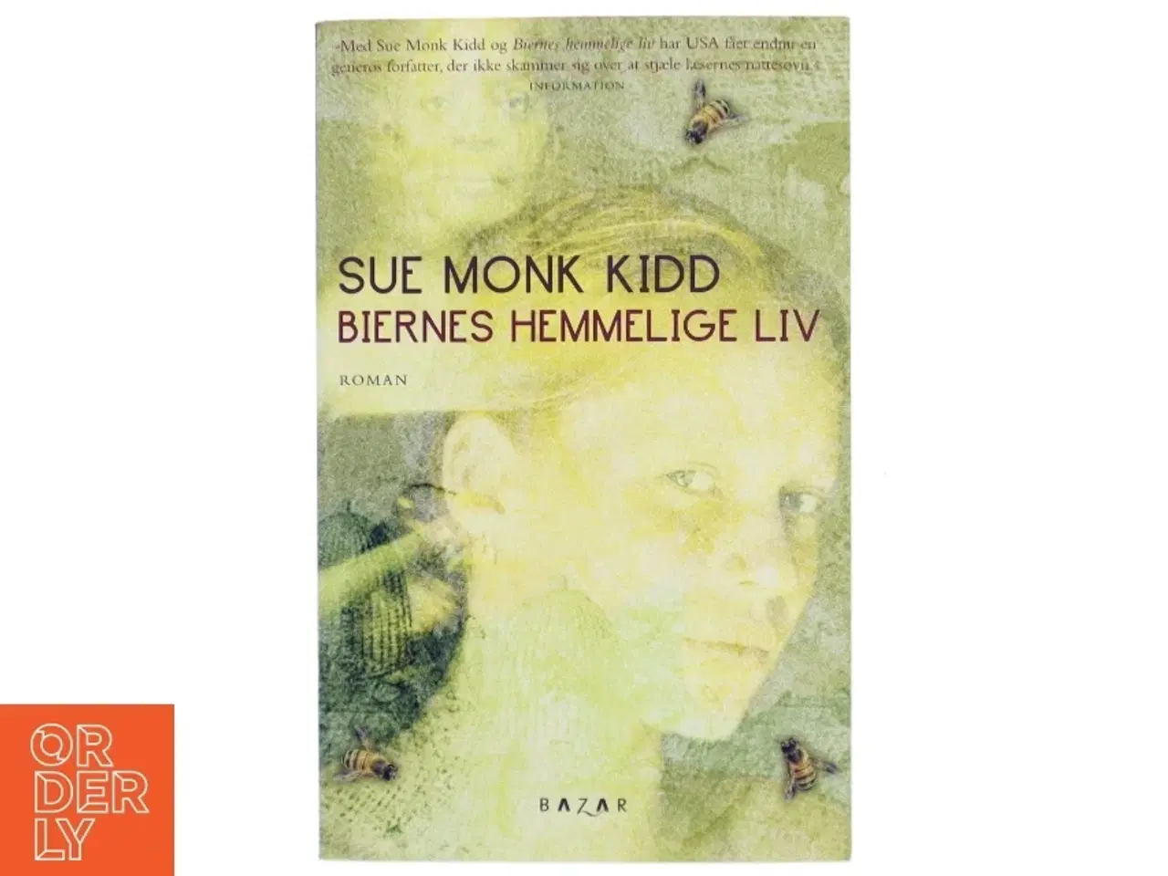 Billede 1 - Biernes Hemmelige Liv af Sue Monk Kidd (Bog) fra Bazar