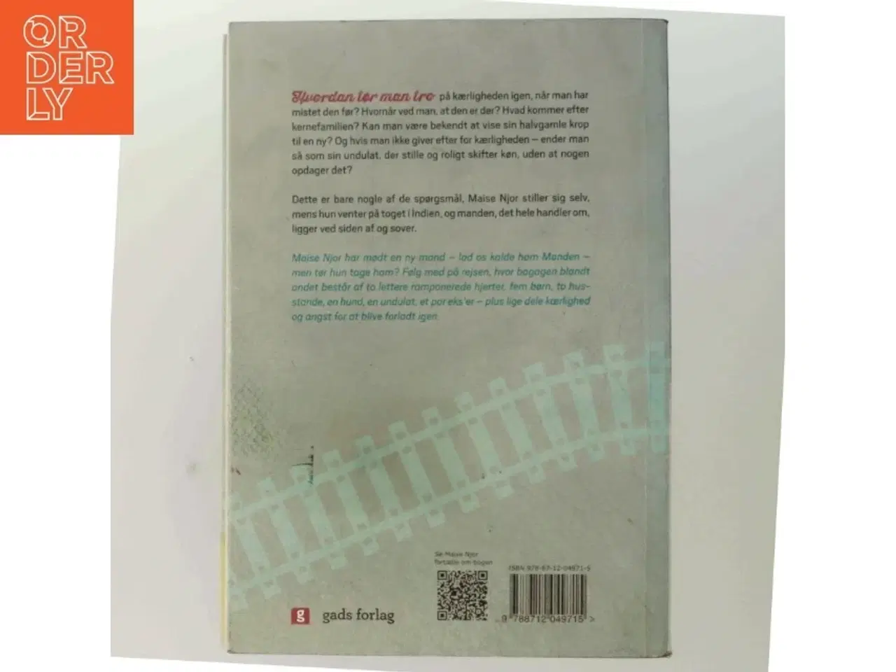 Billede 3 - Den forkerte giraf : om indisk togdrift og kærlighed af Maise Njor (Bog)