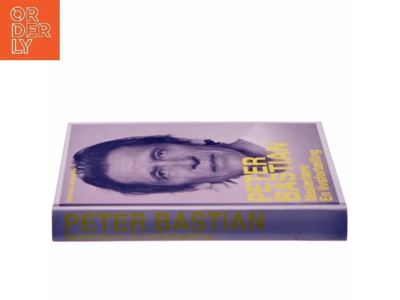 Billede 3 - Mesterlære : en livsfortælling af Peter Bastian (Bog)