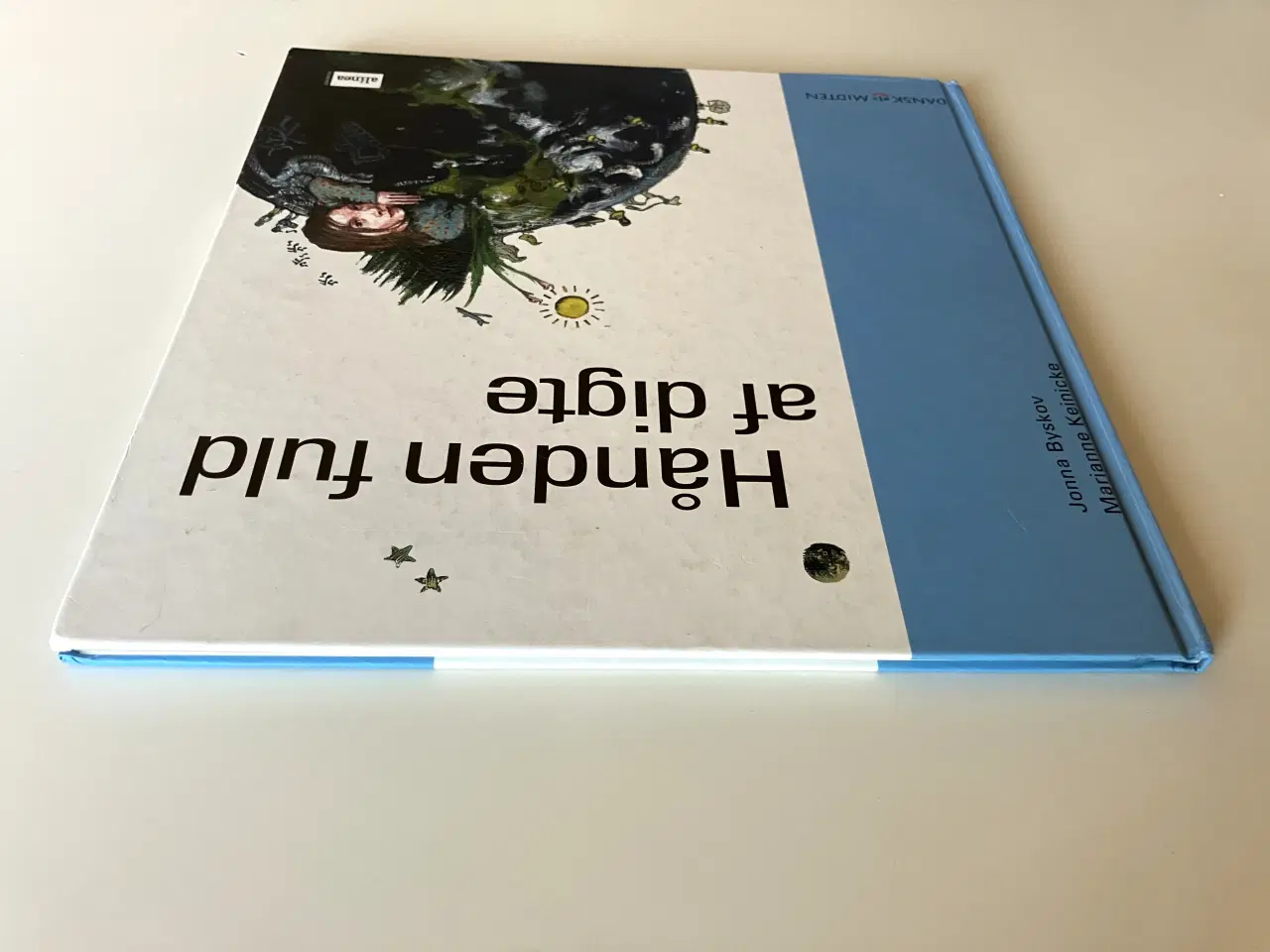 Billede 6 - Hånden fuld af digte. Af Jonna Byskov, Marianne Ke