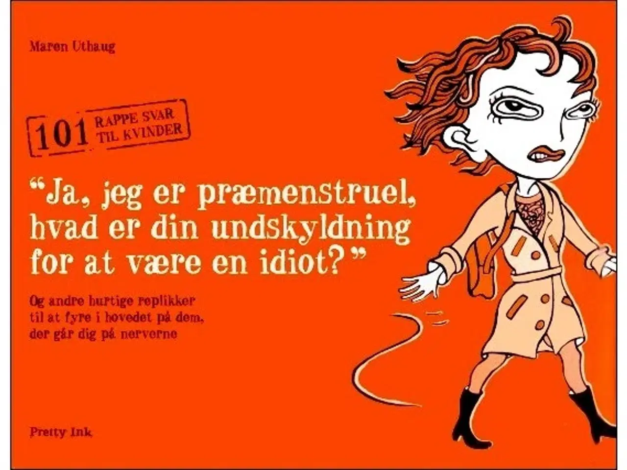 Billede 1 - Ja, jeg er præmenstruel