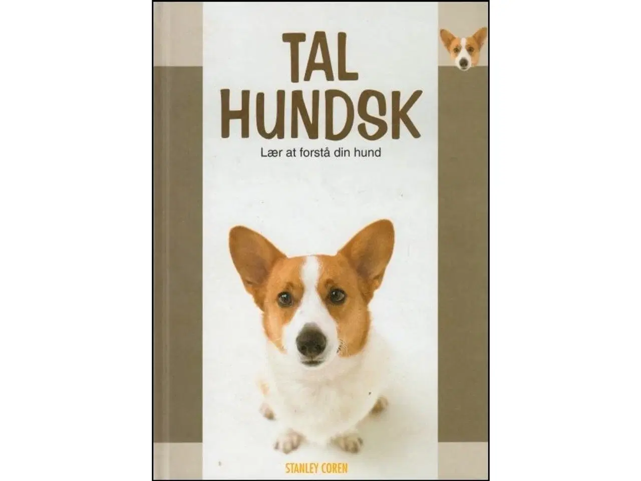 Billede 1 - Tal Hundsk - lær at forstå, hvad hunden fortæller