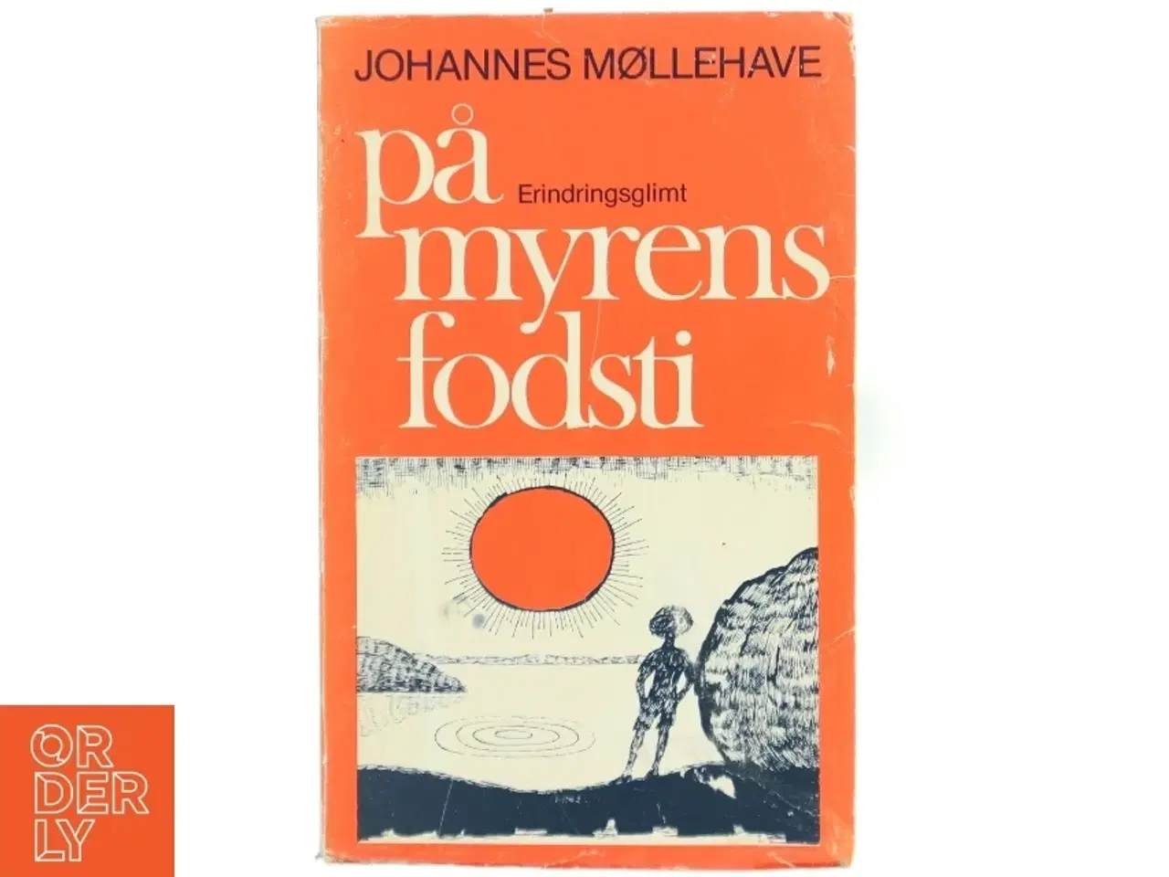 Billede 1 - På myrens fodsti af Johannes Møllehave (Bog) fra Lindhardt og Ringhof