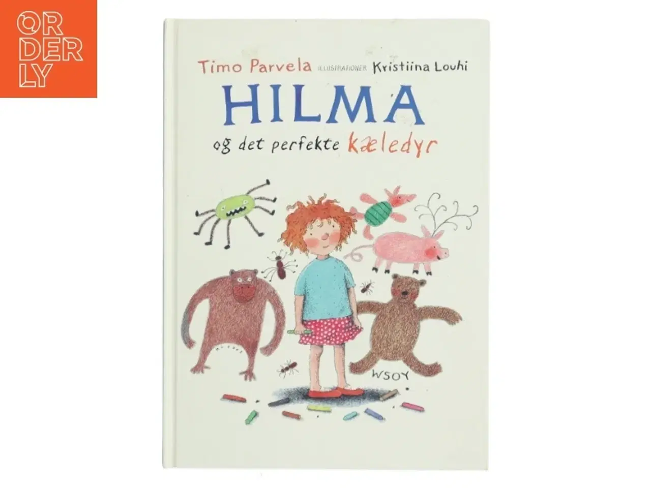 Billede 1 - Hilma og det perfekte kæledyr af Timo Parvela, Kristiina Louhi (Bog)