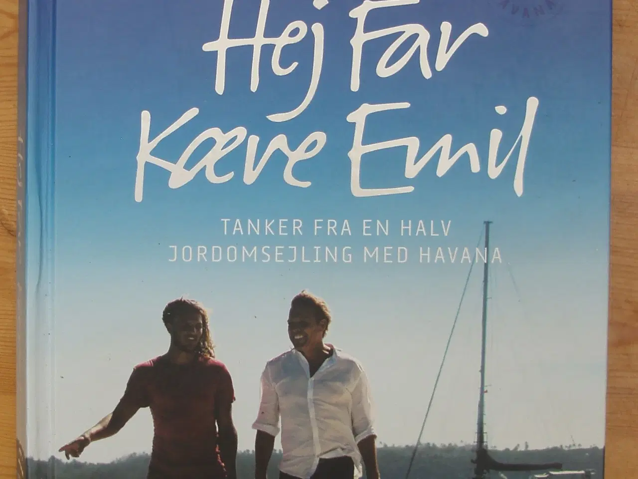 Billede 1 - Hej far Kære Emil