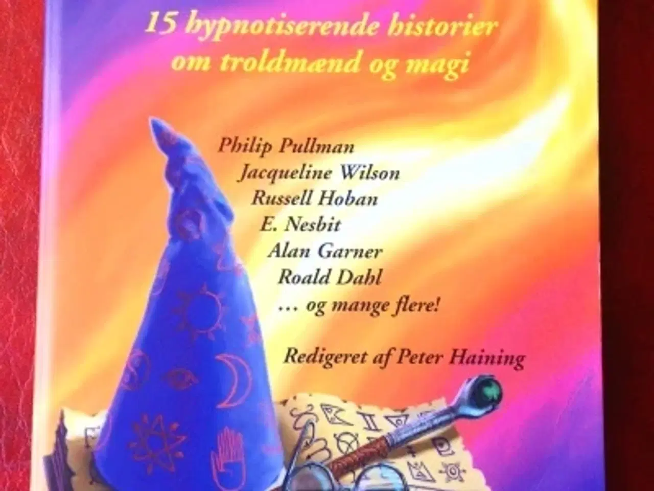 Billede 1 - Peter Haining (red.): Troldmandens hule